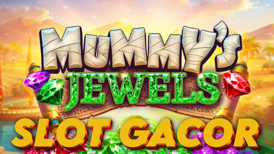 Mummy’s Jewels Slot: Perburuan Harta Firaun dalam Balutan Misteri Mesir Kuno