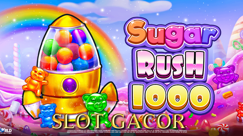 Sugar Rush 1000 Slot: Manisnya Kemenangan dalam Dunia Slot Online