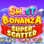 Sweet Bonanza Super Scatter: Sensasi Manis dengan Ledakan Scatter Besar