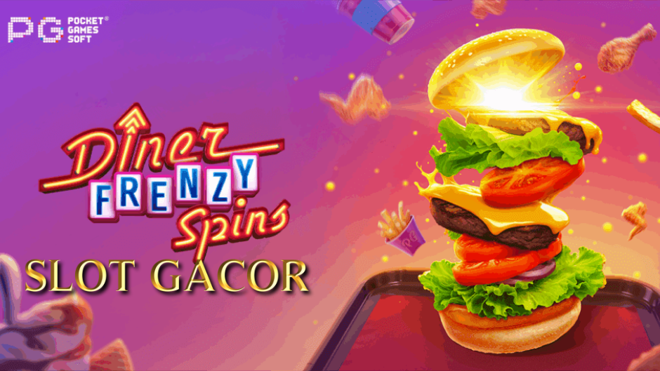 Diner Frenzy Spins Slot: Sensasi Kuliner dalam Dunia Slot Online